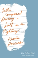 Letter Composed During a Lull in the Fighting 0316401080 Book Cover