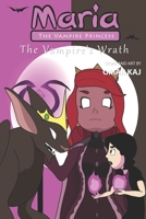 Maria the Vampire Princess: The Vampire's Wrath B0CHCM8M61 Book Cover