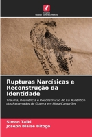 Rupturas Narcísicas e Reconstrução da Identidade (Portuguese Edition) 6208561493 Book Cover
