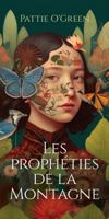 Les prophéties de la Montagne 2925059287 Book Cover
