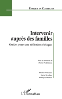 Intervenir auprès des familles: Guide pour une réflexion éthique 2747560066 Book Cover