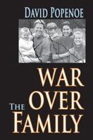 War Over the Family