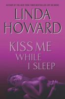 Kiss Me While I Sleep 0345453441 Book Cover