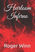 Heirloom: Inferno B092P62S3K Book Cover