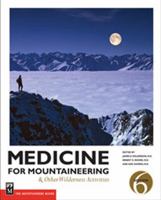 Medicine: For Mountaineering & Other Wilderness Activities 5th Edition 0916890066 Book Cover