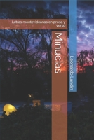 Minucias: Letras montevideanas en prosa y verso (Spanish Edition) B0CJXDNGD1 Book Cover