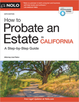 How to Probate an Estate in California 1413330592 Book Cover