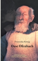 Oase Ofenbach: Alte Erinnerungen Oktober - Dezember 1999 3755738171 Book Cover