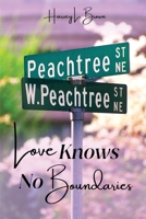 Love Knows No Boundaries 1917185871 Book Cover