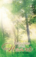 Reflections of My Heart B0FSGHNV8Q Book Cover