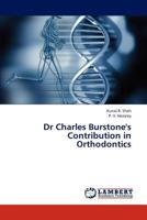 Dr Charles Burstone's Contribution in Orthodontics 3843363692 Book Cover