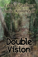 Double Vision 1468053035 Book Cover