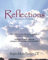 Reflections: Art and verse of Devine love 0981975038 Book Cover