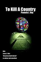 To Kill a Country 1420882236 Book Cover