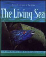 The Living Sea 8290823347 Book Cover