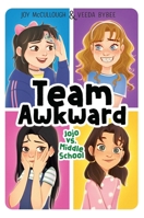 Jojo vs. Middle School (1) (Team Awkward) 1665950730 Book Cover