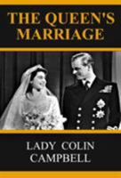The Queen's Marriage 1527209849 Book Cover