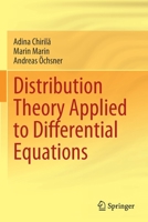 Distribution Theory Applied to Differential Equations 3030671585 Book Cover