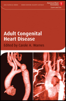 Adult Congenital Heart Disease (American Heart Association Clinical Series) 1405178205 Book Cover
