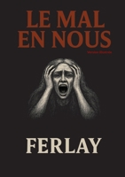 Le mal en nous: recueil de nouvelles horrifiques (French Edition) 2322654027 Book Cover