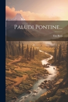 Paludi Pontine... 1021376620 Book Cover