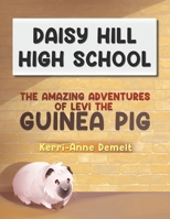 The Amazing Adventures of Levi the Guinea Pig 1037107217 Book Cover