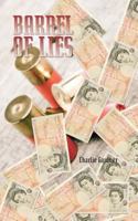 Barrel of Lies 1491883502 Book Cover