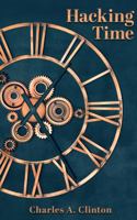 Hacking Time B0FQPKTWRS Book Cover