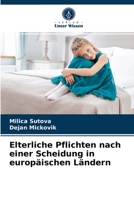 Elterliche Pflichten nach einer Scheidung in europ�ischen L�ndern 6202623136 Book Cover