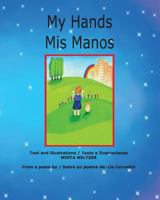 My Hands Mis Manos 1612861571 Book Cover