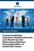 Zusammenhänge zwischen Mitspracherecht und Macht bei der Stärkung weiblicher Führungskräfte im ländlichen Raum (German Edition) 6209970397 Book Cover