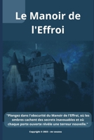 Le Manoir de l'Effroi B0CFCTQC4F Book Cover