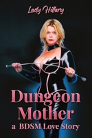 Dungeon Mother 196556545X Book Cover