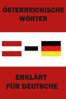 Österreichische Wörter erklärt für Deutsche (German Edition) B0FJTRDL43 Book Cover