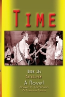 Time: Book 16: Cataclysm 1387835866 Book Cover