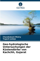 Geo-hydrologische Untersuchungen der Küstendörfer von Kachchh, Gujarat (German Edition) 6208862507 Book Cover