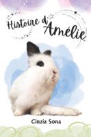 Histoire d’Amélie: PETITE LAPINE DIFFÉREMMENT POILUE B0G4KCB8LY Book Cover