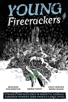 Young Firecrackers B0GKCG8KPR Book Cover