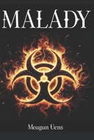 Malady B0GJMV6TL7 Book Cover
