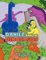 Daniel and the Dinosaurs: Episode 3 145354707X Book Cover