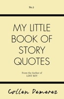 Little Book Of Story Quotes II B08RTNLZ8P Book Cover