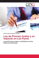Ley de Precios Justos y su impacto en Las Pymis 6202256109 Book Cover