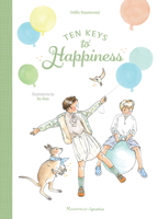 Ten Keys to Happiness: The Ten Keys series, Book 3 1621648532 Book Cover
