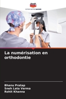 La numérisation en orthodontie 6206063046 Book Cover