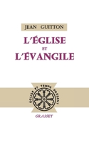 L'église et l'évangile 2246805759 Book Cover