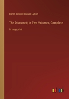 The Disowned; In Two Volumes, Complete: in large print 3368368044 Book Cover