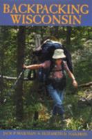 Backpacking Wisconsin 029916814X Book Cover