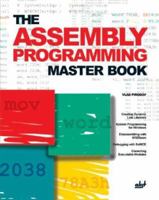 The Assembly Programming Master Book 1931769362 Book Cover