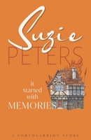 It Started With Memories 1915109191 Book Cover