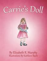 Carrie'S Doll 1489714537 Book Cover